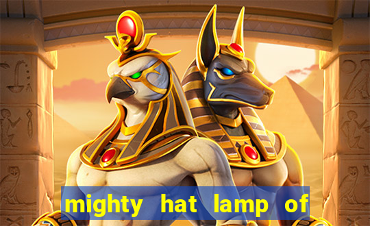 mighty hat lamp of gold slot