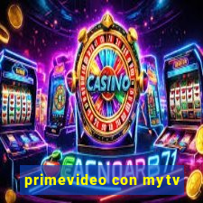 primevideo con mytv