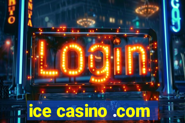 ice casino .com