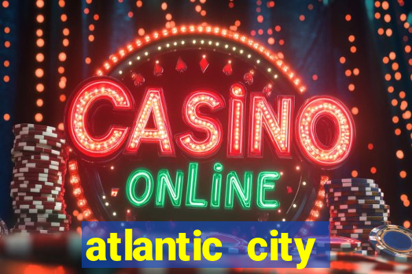 atlantic city casino nj