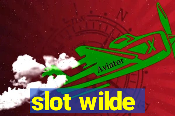 slot wilde