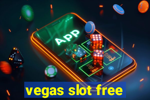 vegas slot free