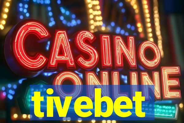 tivebet