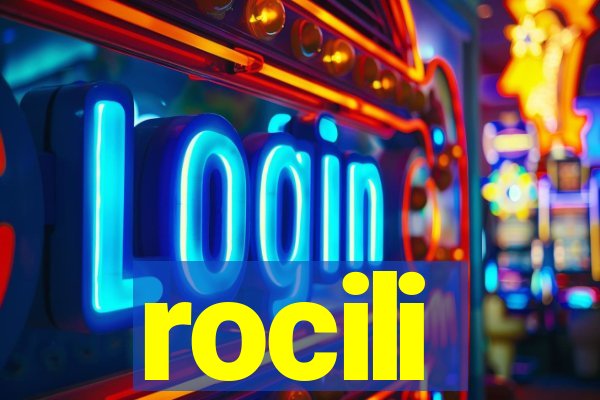 rocili