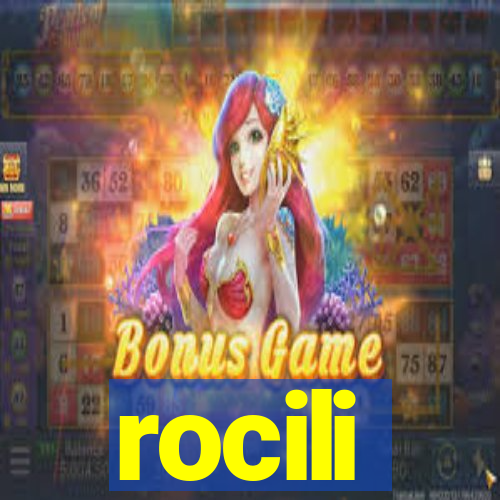 rocili