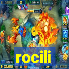 rocili