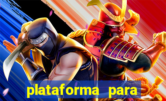 plataforma para jogar o tigrinho