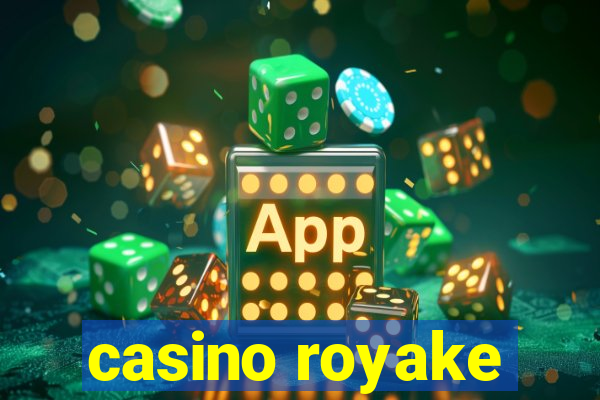 casino royake