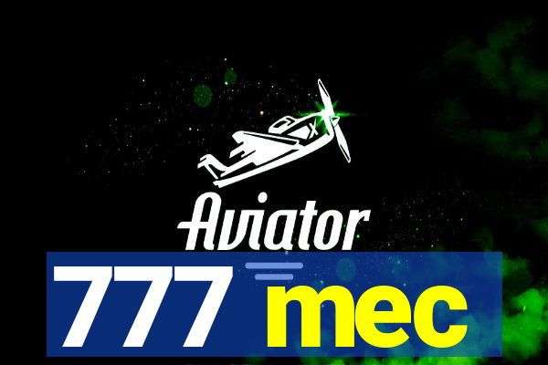 777 mec