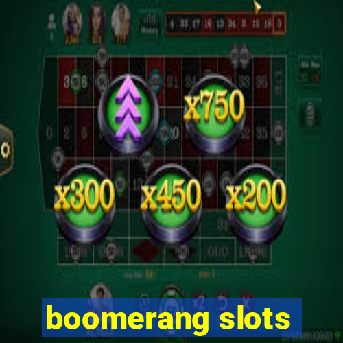 boomerang slots