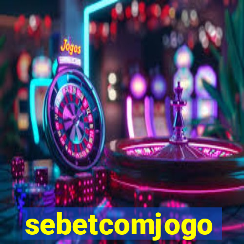 sebetcomjogo