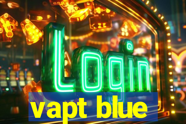 vapt blue