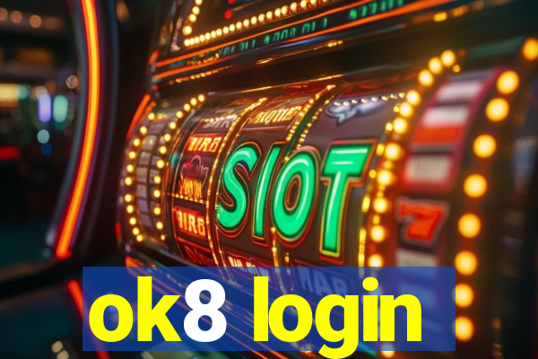 ok8 login