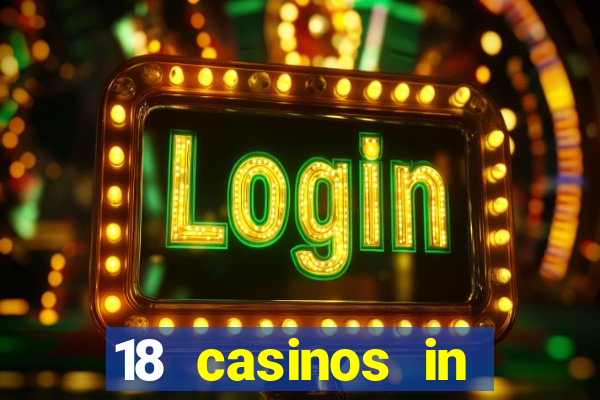 18 casinos in southern california