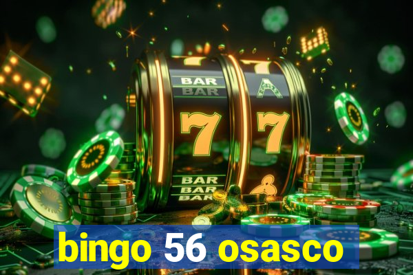 bingo 56 osasco