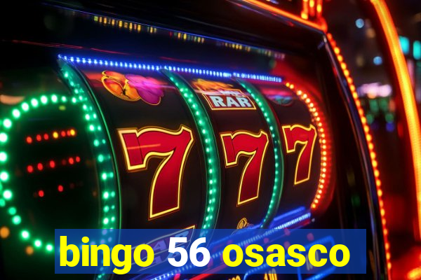 bingo 56 osasco