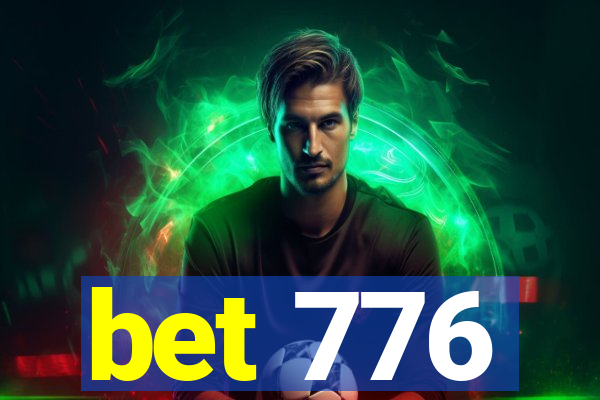 bet 776