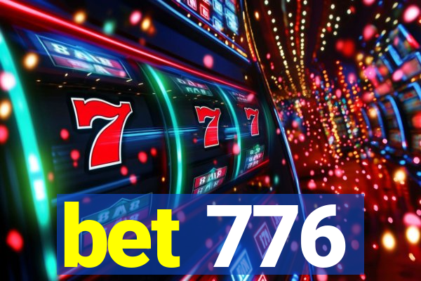 bet 776