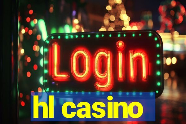 hl casino