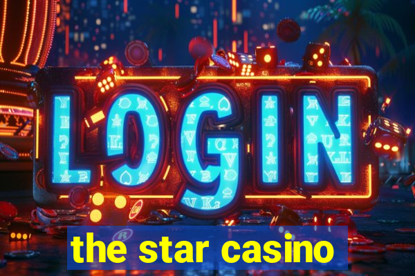 the star casino