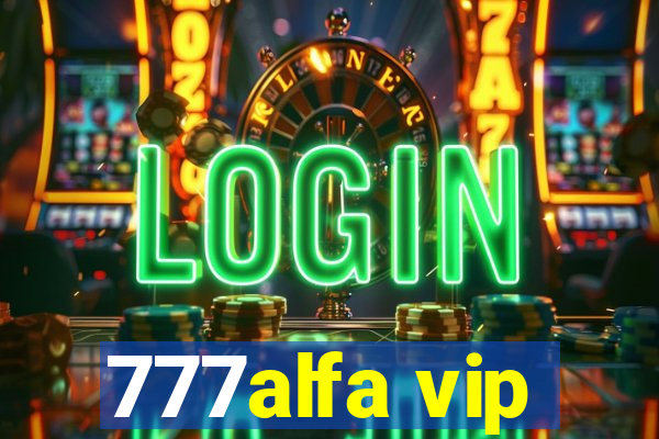 777alfa vip