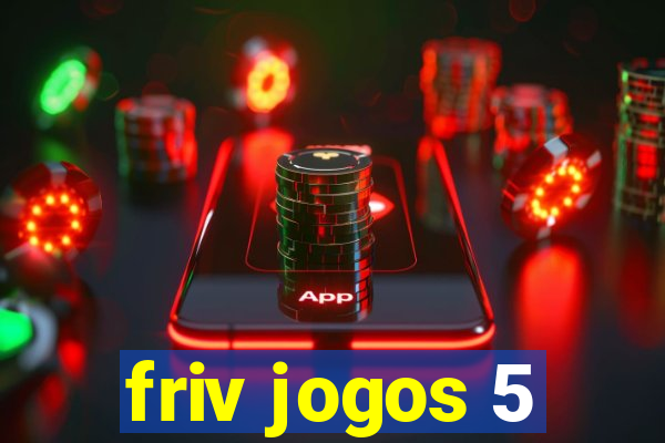 friv jogos 5