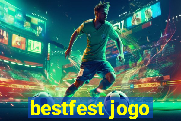 bestfest jogo