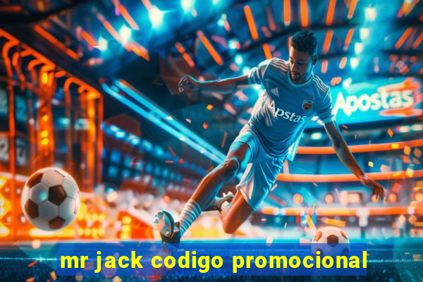 mr jack codigo promocional