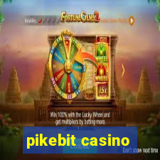 pikebit casino