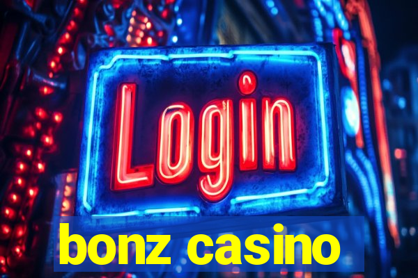 bonz casino