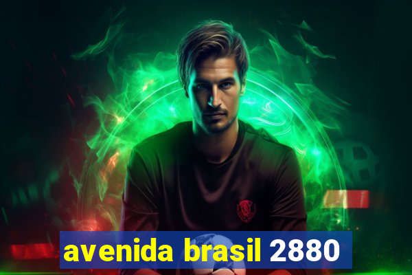 avenida brasil 2880