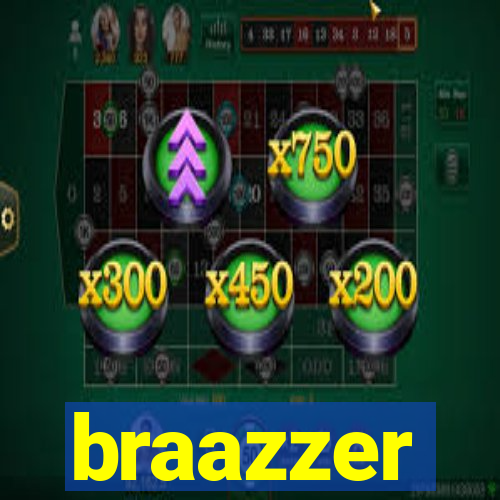 braazzer