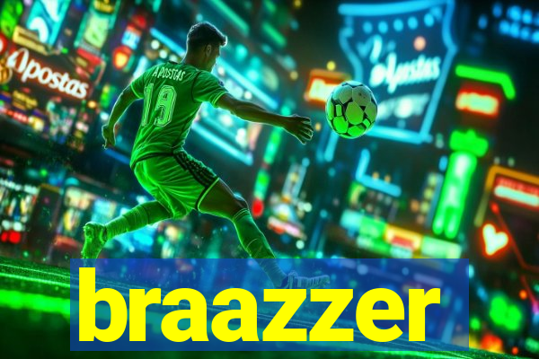 braazzer