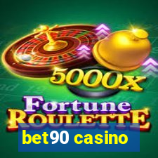 bet90 casino