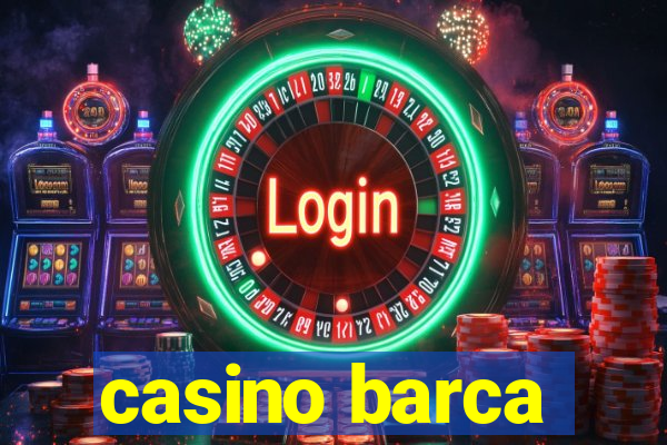 casino barca