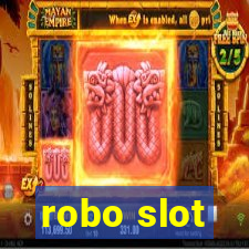 robo slot