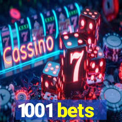 1001 bets