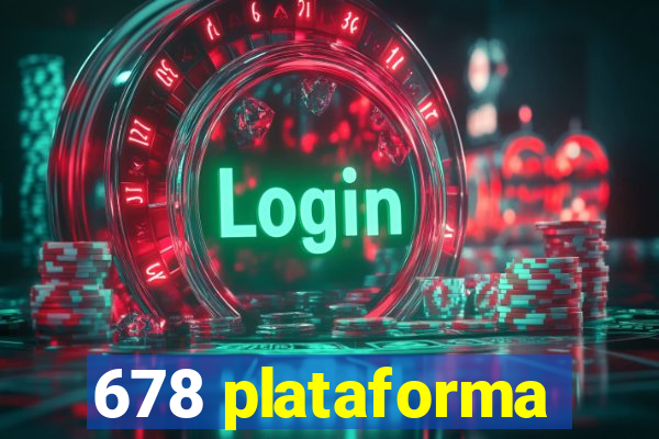 678 plataforma