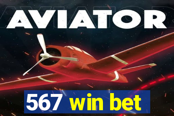 567 win bet