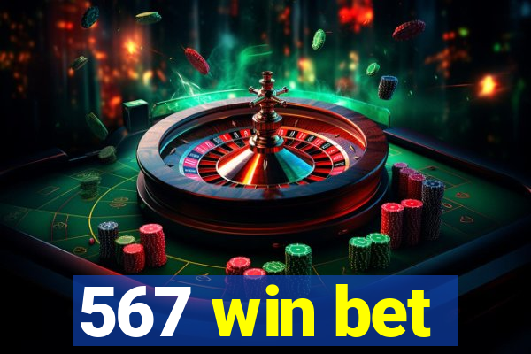 567 win bet