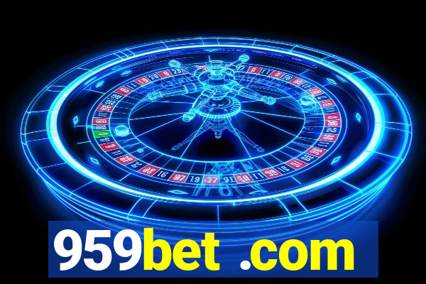 959bet .com