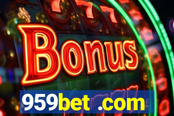 959bet .com