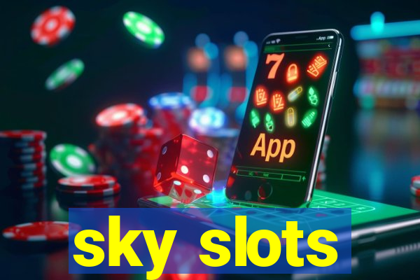 sky slots