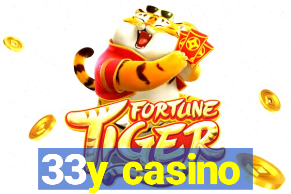 33y casino