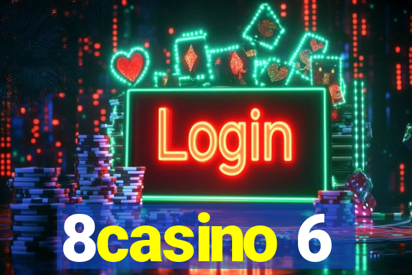 8casino 6