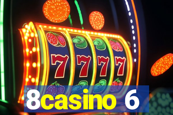 8casino 6