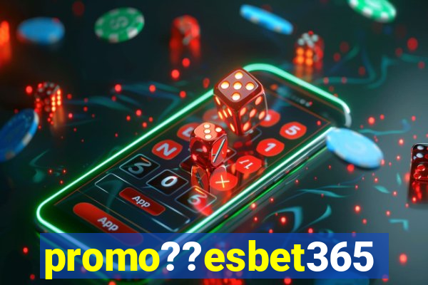 promo??esbet365