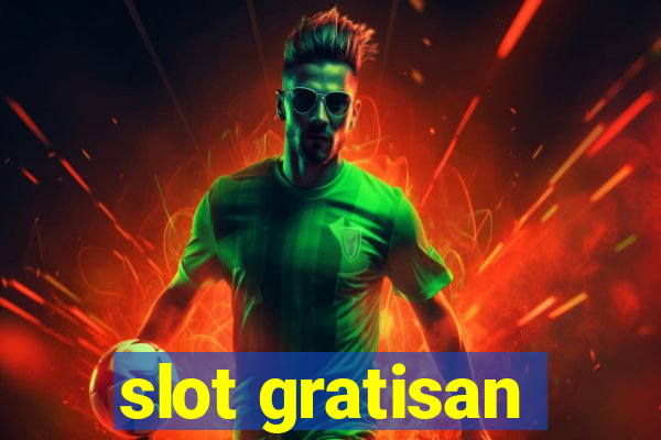 slot gratisan