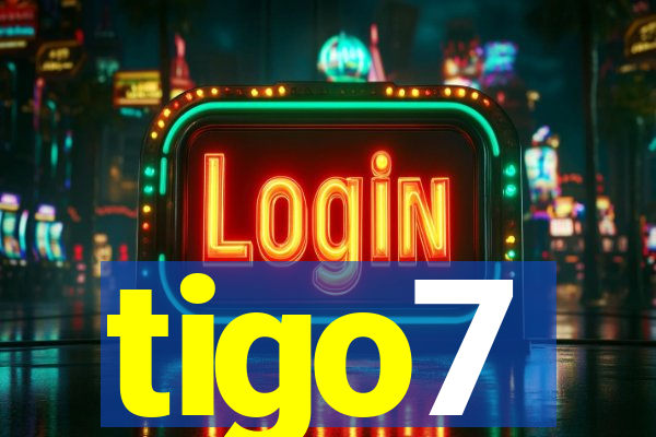 tigo7