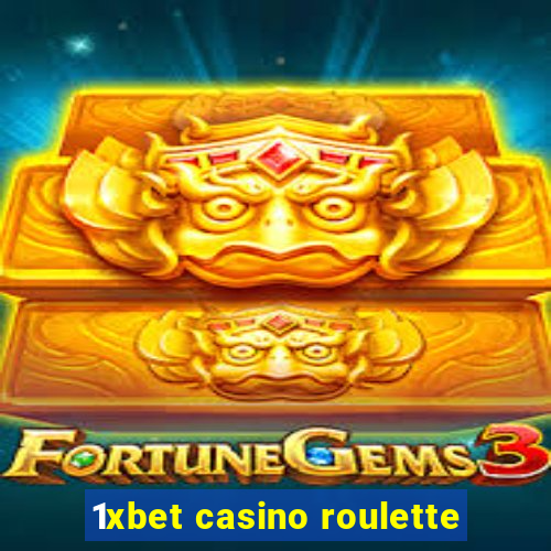 1xbet casino roulette